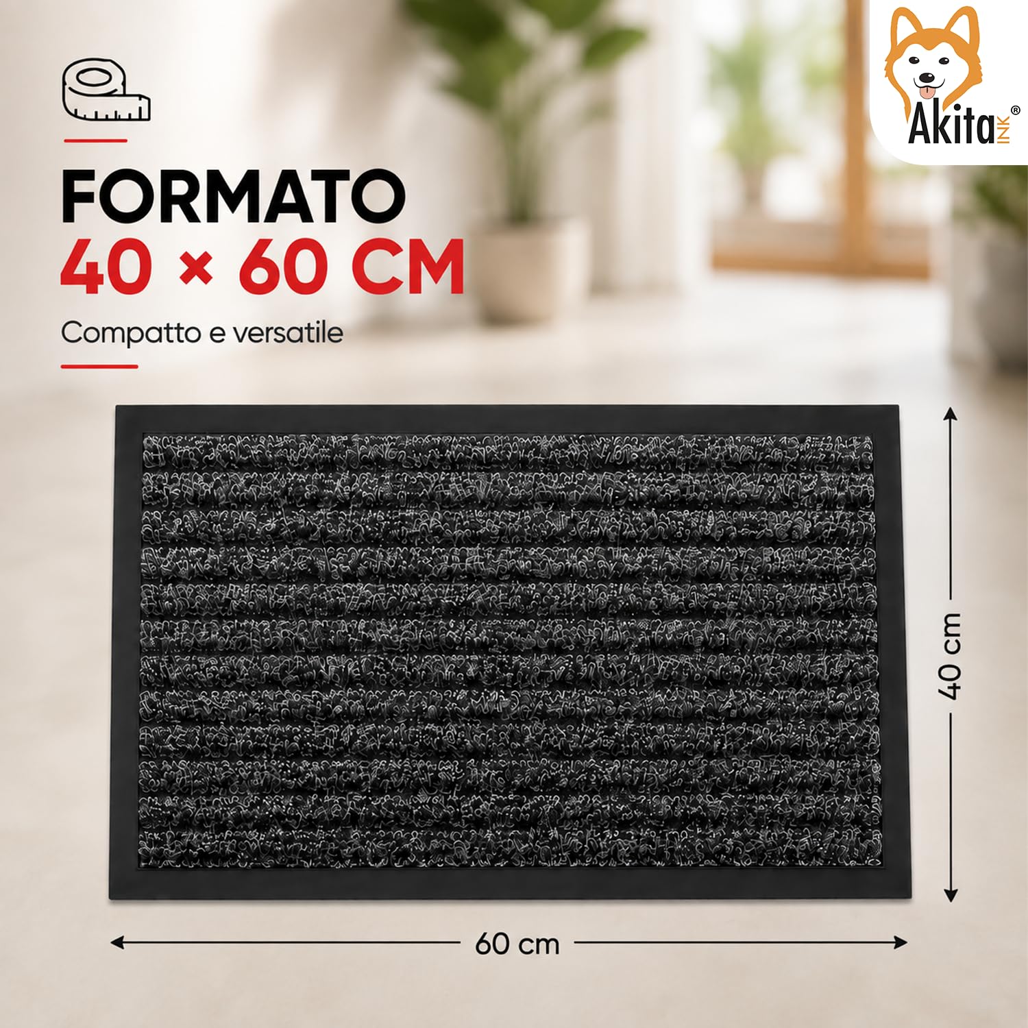 Akitaink Drive Zerbino 40x60 cm Grigio 5 mm Ingresso